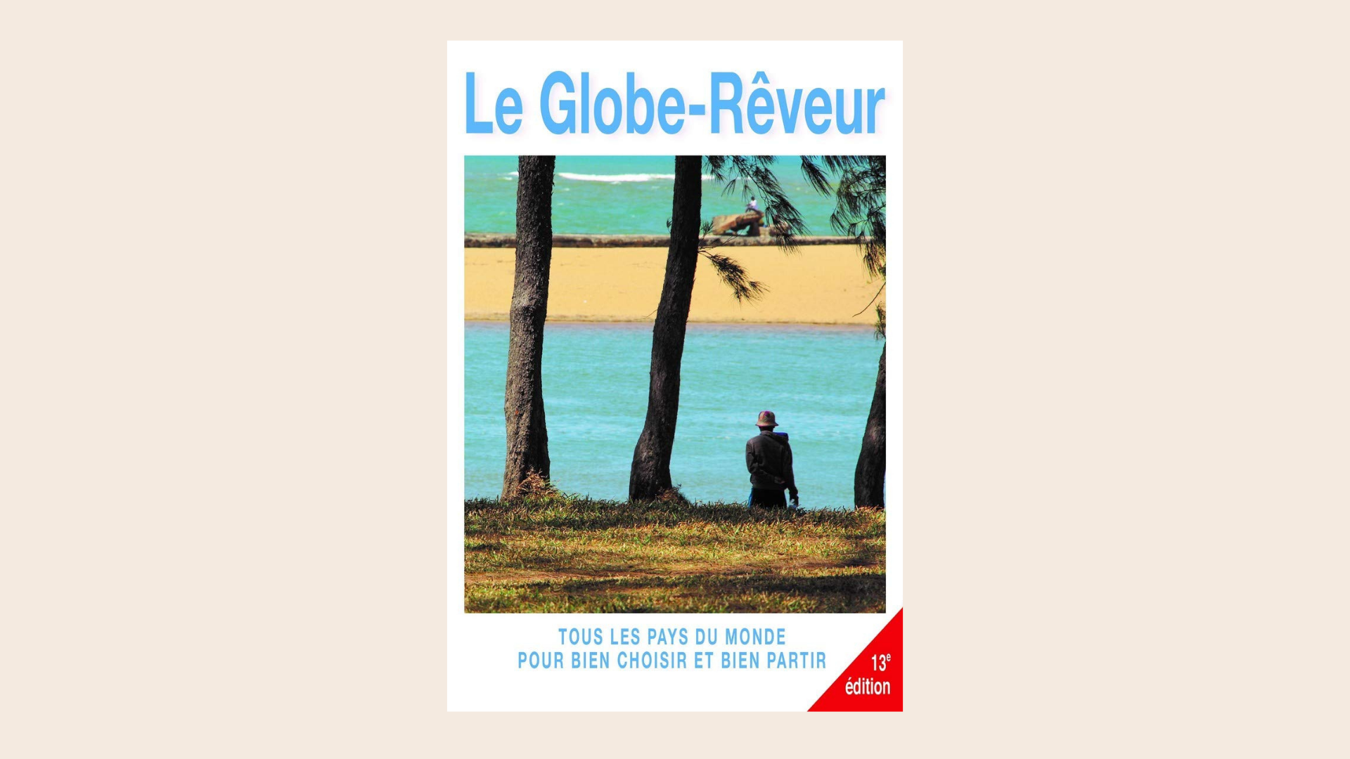 Le globe-rêveur nouvelle édition