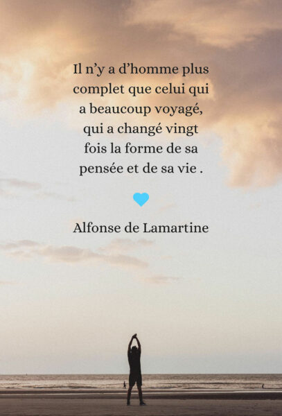 Citation voyage Alphonse de Lamartine