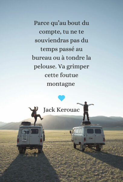 Citation voyage jack Kerouac