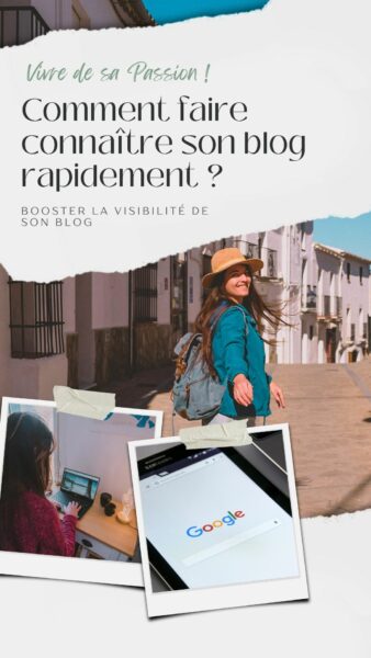 Image Pinterest pour l'article sur comment faire connaître son blog
